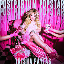 Trisha Paytas Postpartum Popstar cover artwork