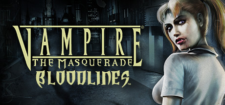 Video Games — Vampire: The Masquerade - Bloodlines cover artwork