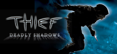 Video Games — Thief: Deadly Shadows cover artwork