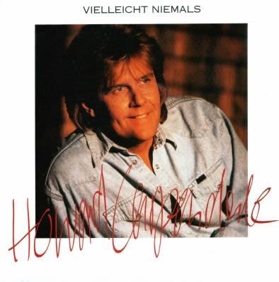 Howard Carpendale — Vielleicht niemals cover artwork