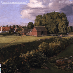 Blood Orange featuring The Durutti Column, Tariq Al-Sabir, Caroline Polachek, & Daniel Caesar — The Field cover artwork