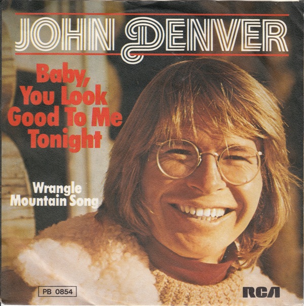 John Denver Baby You Look Good to Me Tonight cover artwork