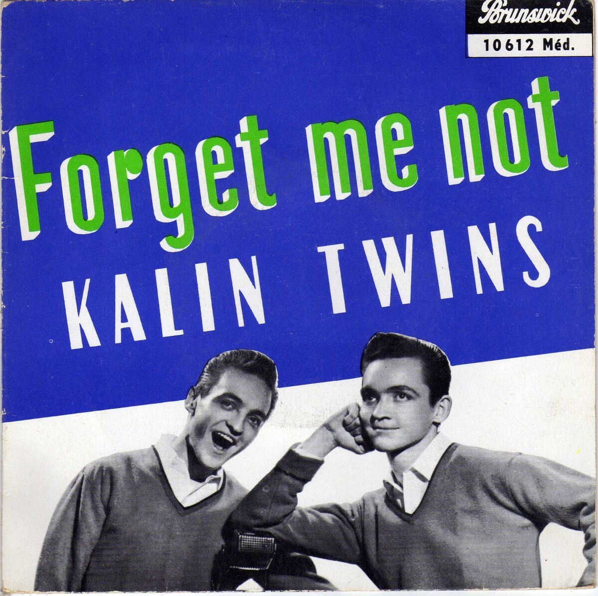 The Kalin Twins — Forget Me Not cover artwork