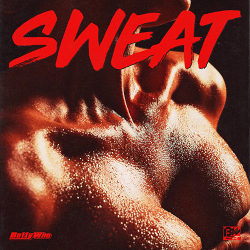 Betty Who Sweat cover artwork