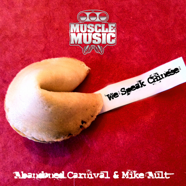 Mike Ault & Abandoned Carnival — We Speak Chinese cover artwork