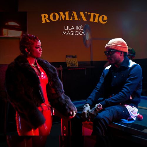 Lila Iké featuring Masicka — Romantic cover artwork