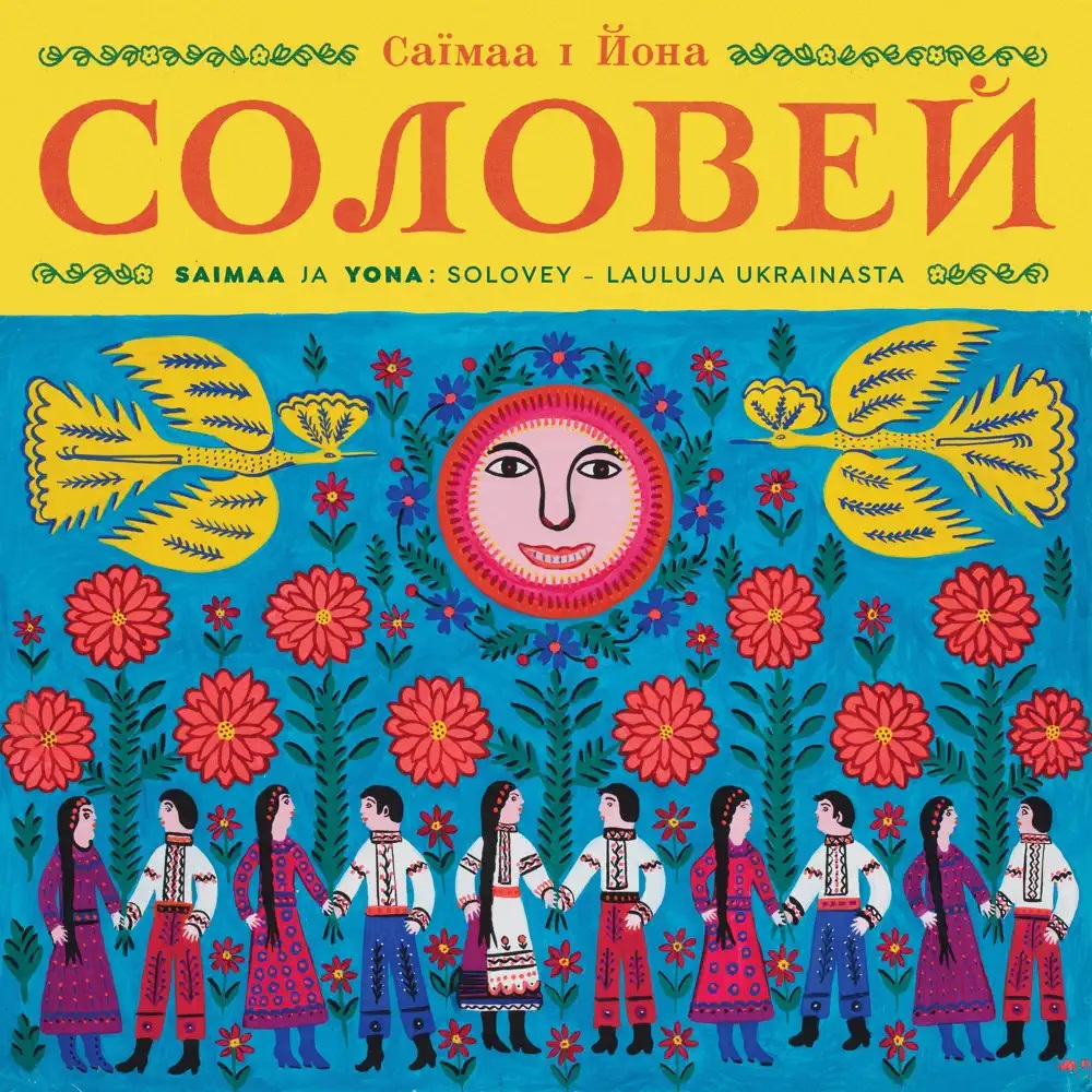 Saimaa, Yona, & Vantaan Viihdeorkesteri Solovey - Lauluja Ukrainasta cover artwork