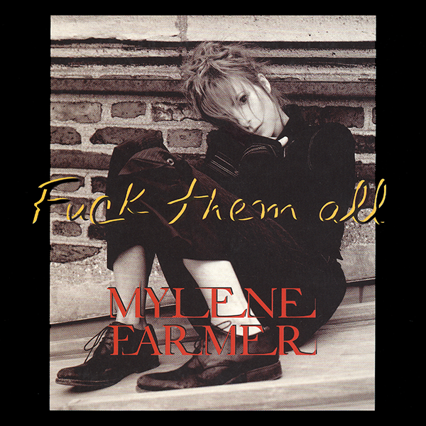 Mylène Farmer — Fuck Them All cover artwork