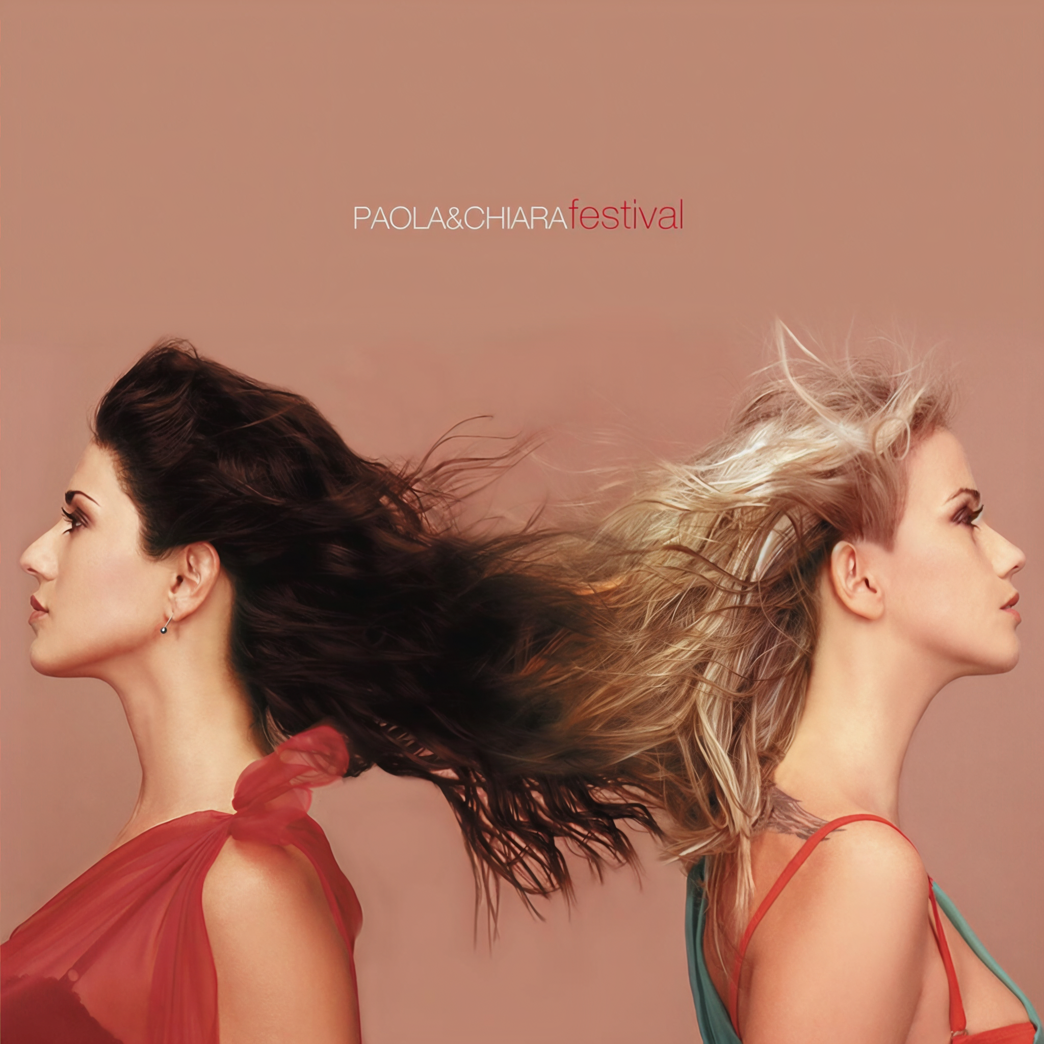 Paola &amp; Chiara — Festival cover artwork