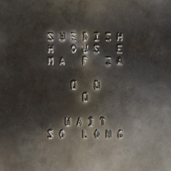 Swedish House Mafia — Wait So Long cover artwork