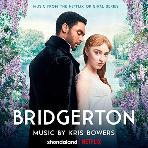 Kris Bowers Bridgerton (Music from the Netflix Original Series) cover artwork
