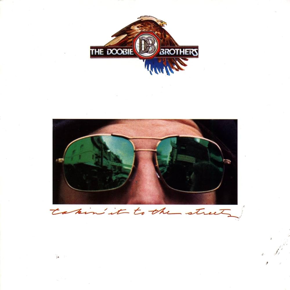 The Doobie Brothers Takin' It to the Streets cover artwork