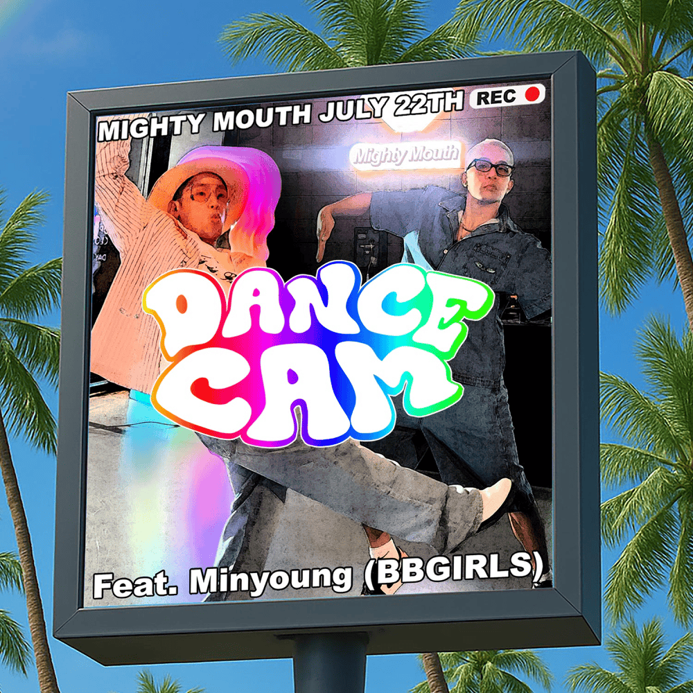 Mighty Mouth featuring Minyoung — DANCE CAM cover artwork