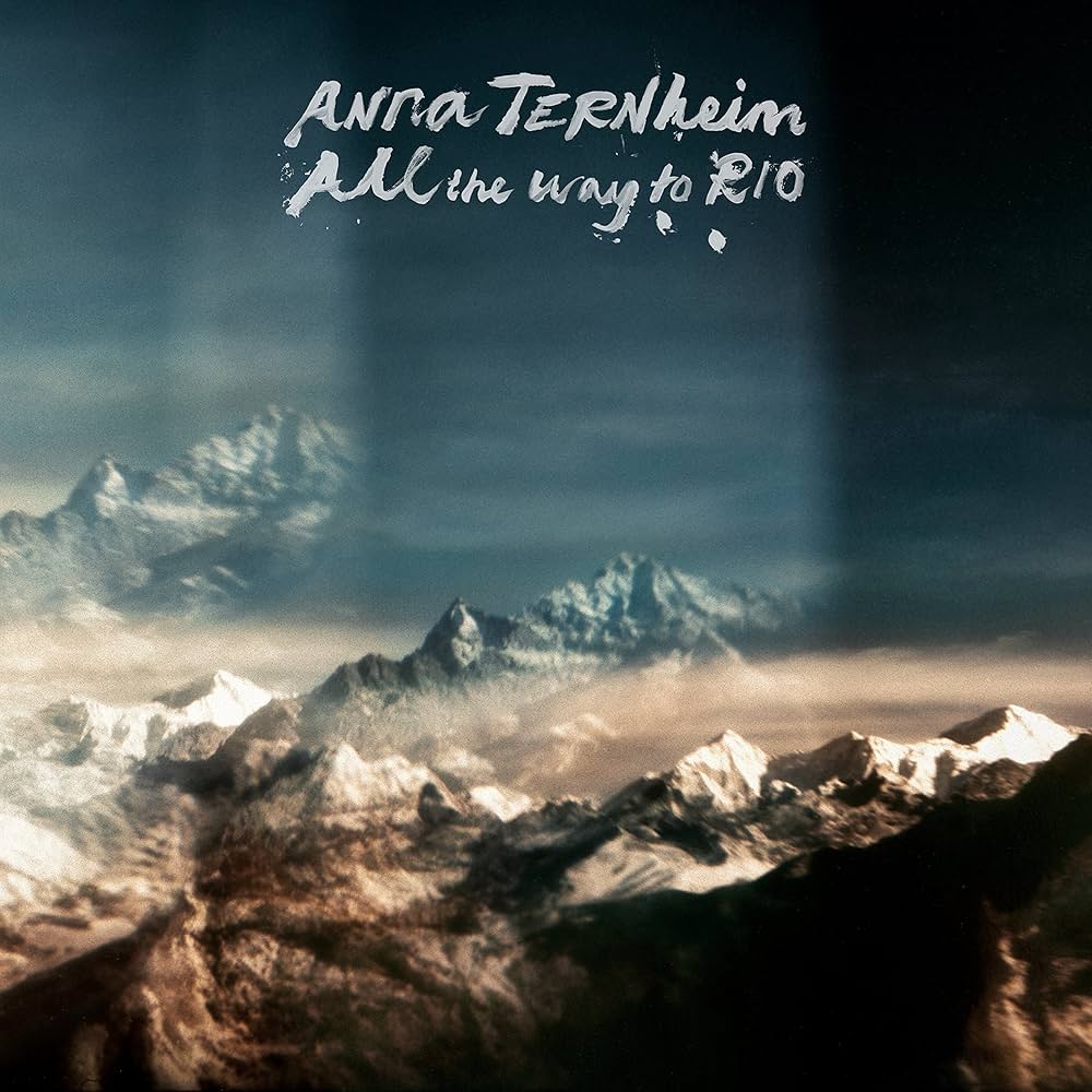 Anna Ternheim All The Way To Rio cover artwork