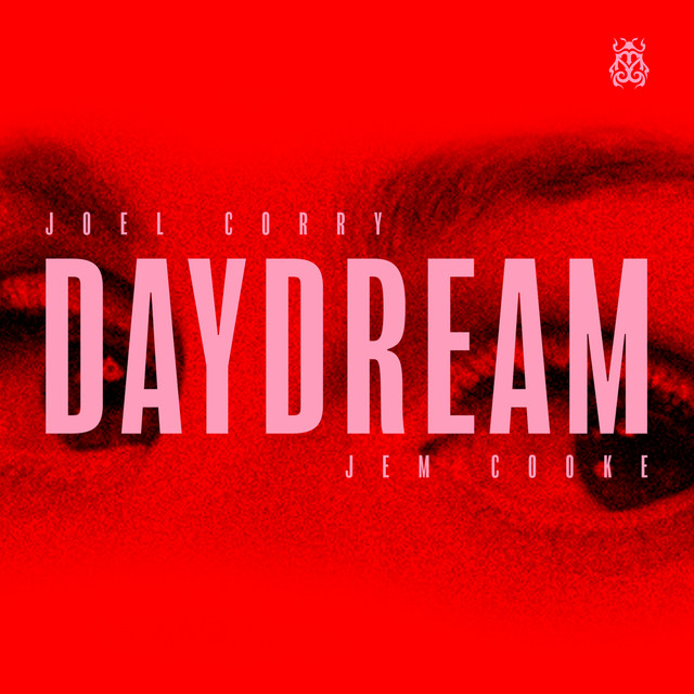 Joel Corry featuring Jem Cooke — Daydream cover artwork