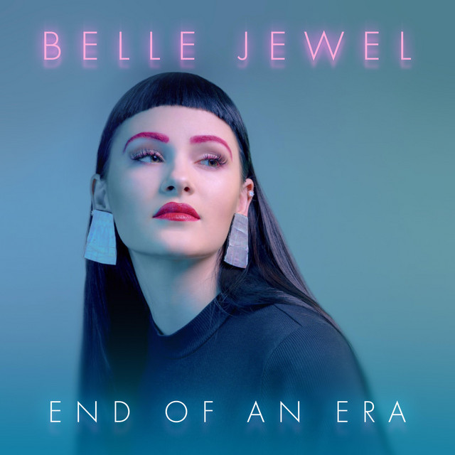 Belle Jewel End of an Era cover artwork