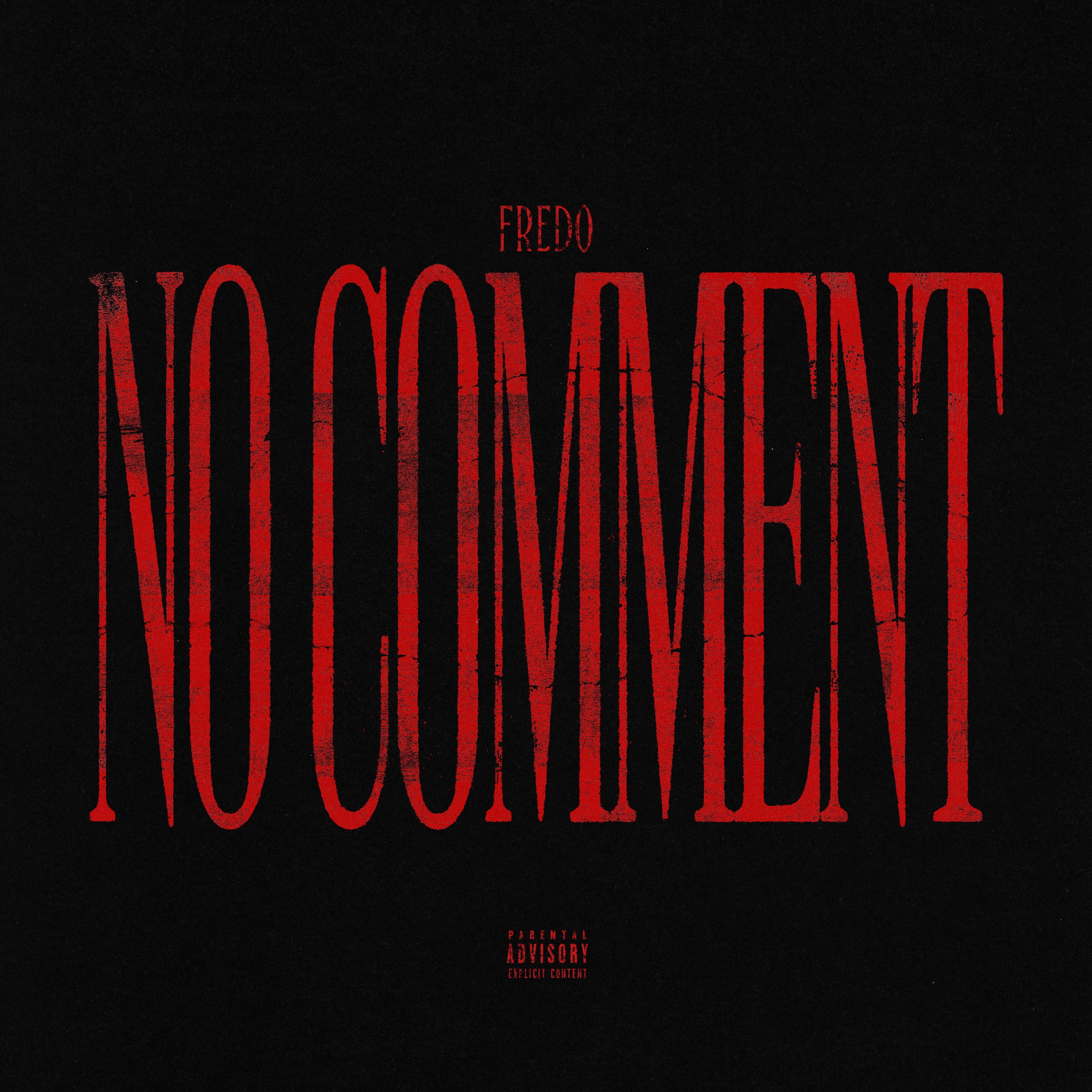 Fredo — No Comment cover artwork