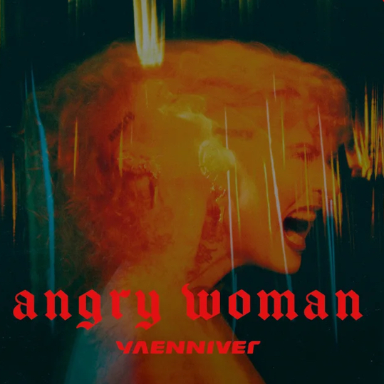 YAENNIVER ANGRY WOMAN cover artwork
