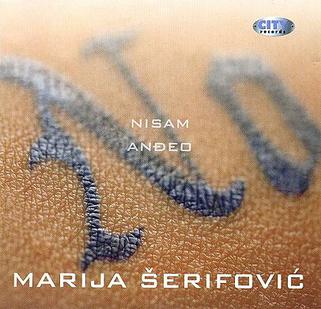 Marija Šerifović Nisam Andjeo cover artwork