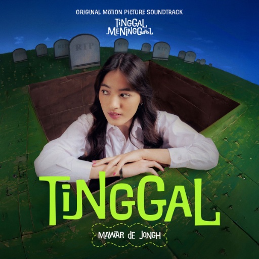 Mawar de Jongh Tinggal (Original Soundtrack 'Tinggal Meninggal') cover artwork