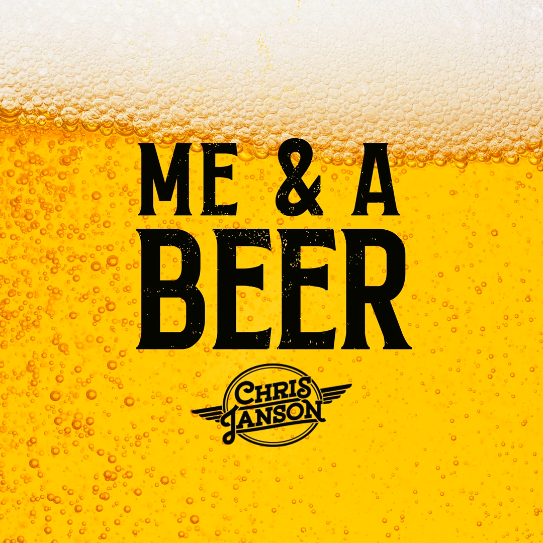 Chris Janson — Me &amp; A Beer cover artwork