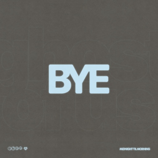 Midnight Til Morning Bye cover artwork