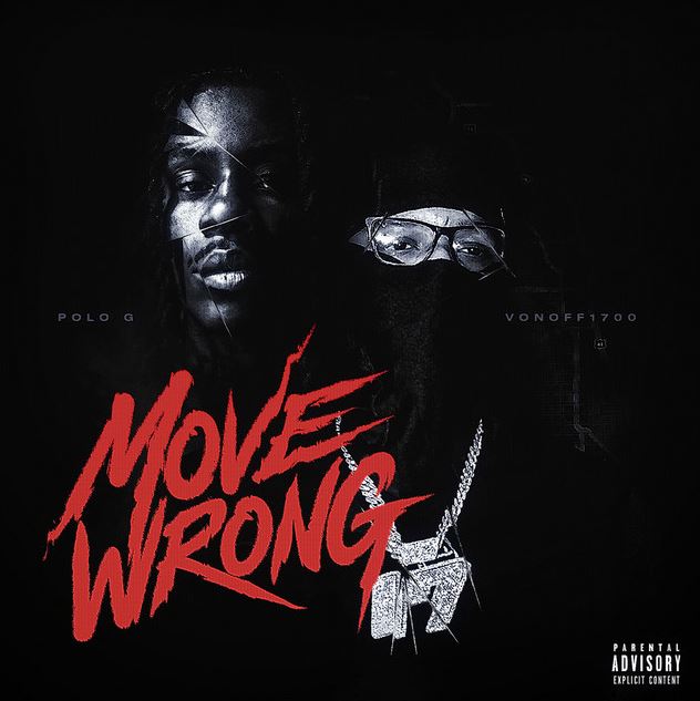 Polo G featuring VonOff1700 — Move Wrong cover artwork