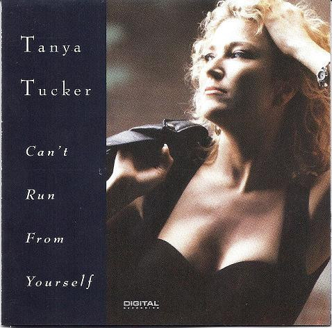 Tanya Tucker Can't Run From Yourself cover artwork