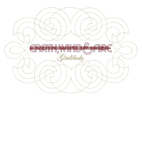 Earth, Wind &amp; Fire Gratitude cover artwork