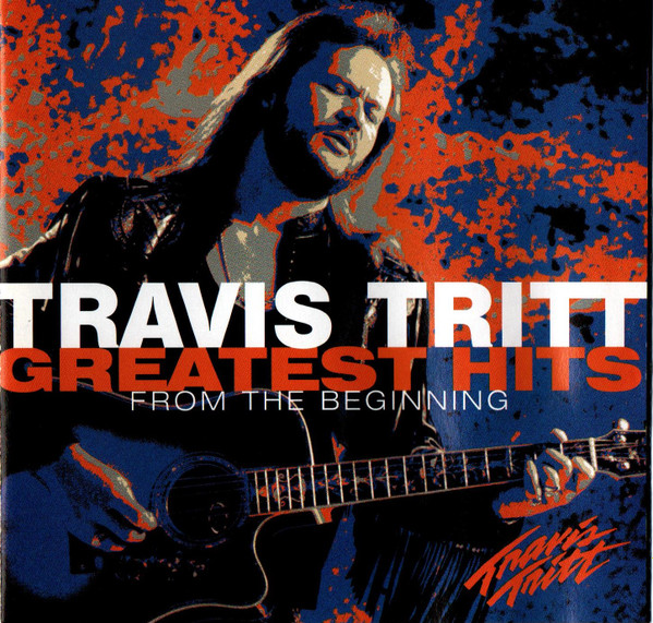 Travis Tritt Greatest Hits - From The Beginning cover artwork