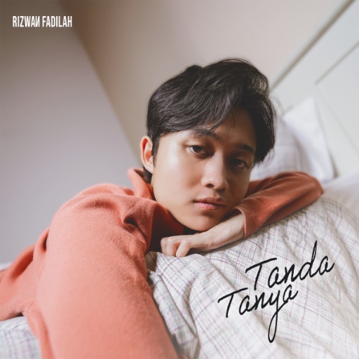 Rizwan Fadilah — Tanda Tanya cover artwork