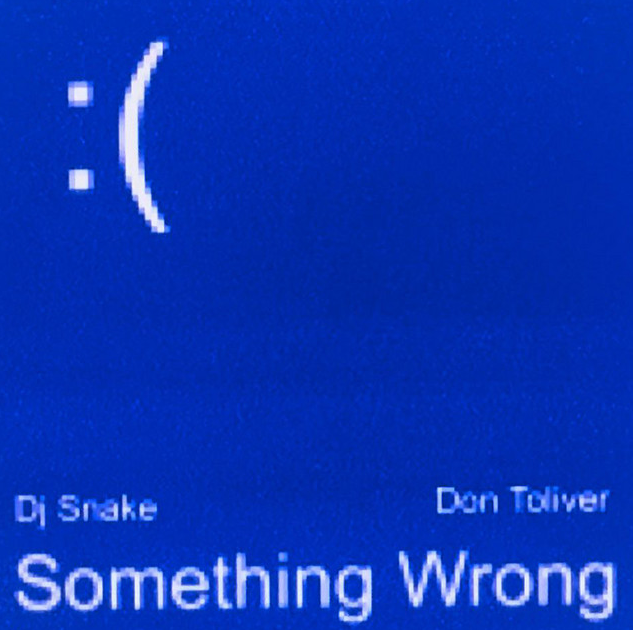 DJ Snake & Don Toliver — Something Wrong cover artwork