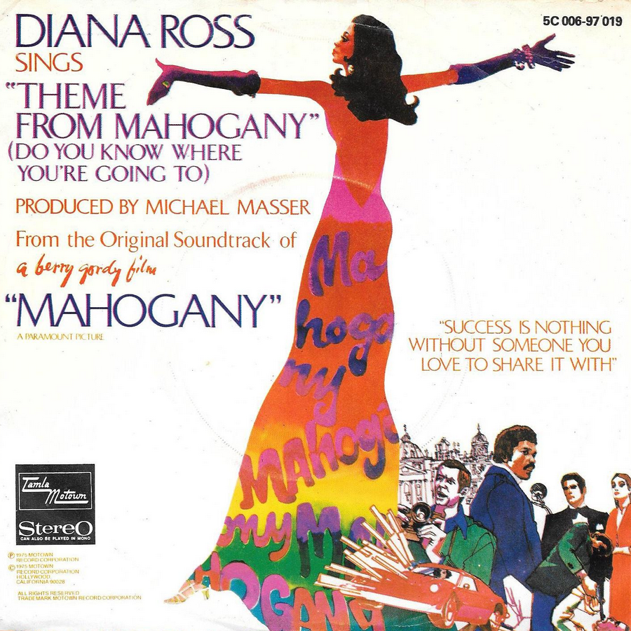 Diana Ross — Theme From "Mahogany" (Do You Know Where You're Going To) cover artwork