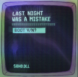 Sohodolls — Last Night Was a Mistake cover artwork