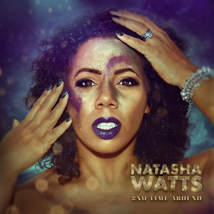 Natasha Watts — 2nd Time Around cover artwork