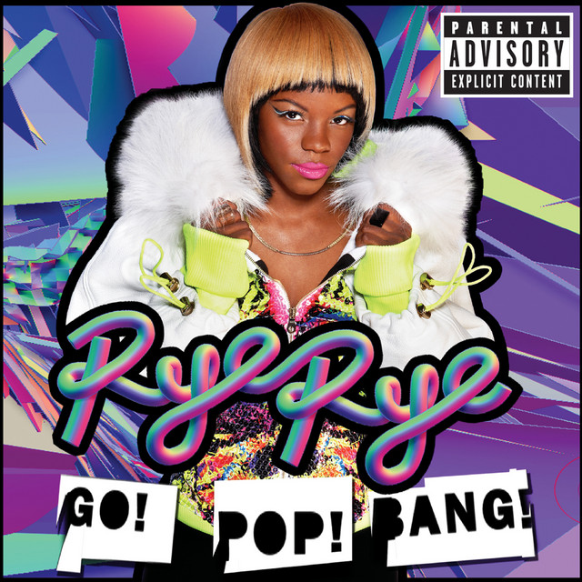 Rye Rye Go! Pop! Bang! cover artwork