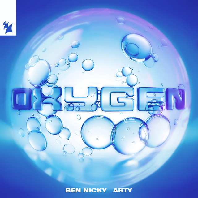 Ben Nicky & ARTY featuring Chicane — Oxygen cover artwork