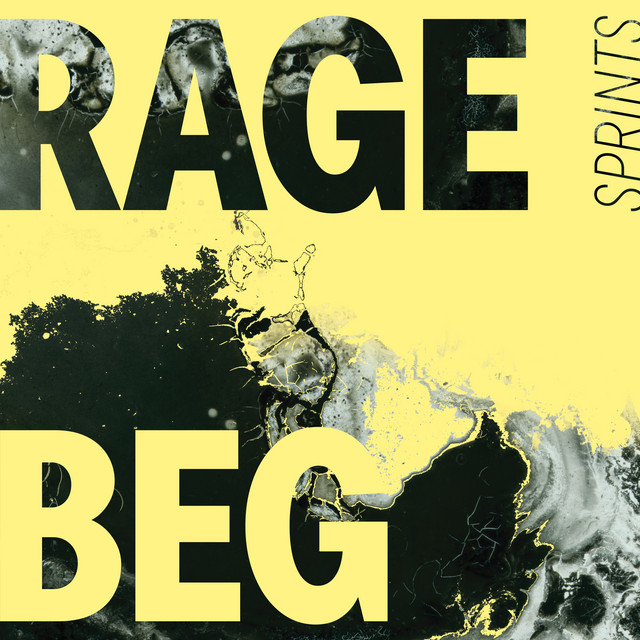 SPRINTS Rage / Beg - Single cover artwork