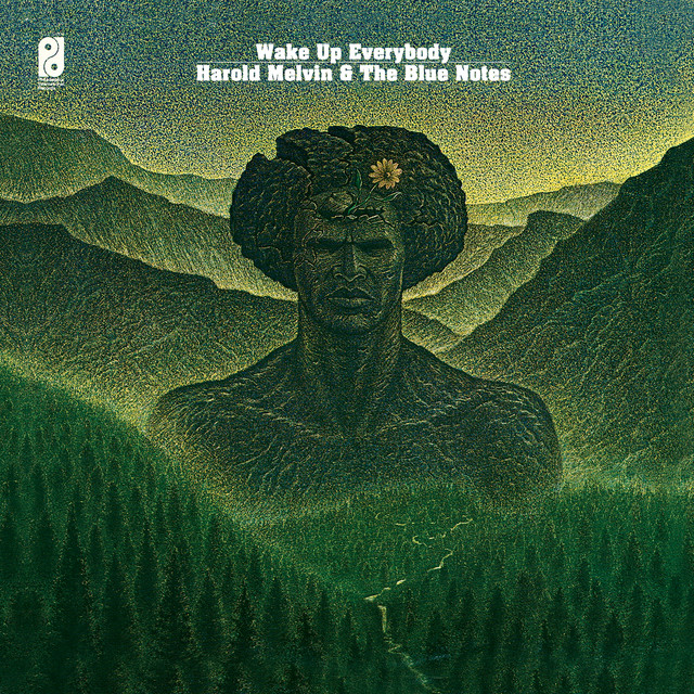 Harold Melvin &amp; The Blue Notes Wake Up Everybody cover artwork