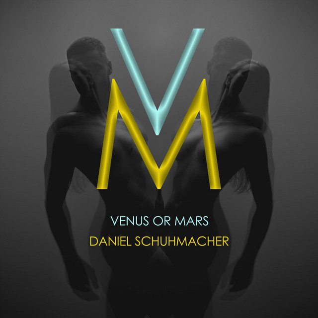 Daniel Schuhmacher — Venus or Mars cover artwork