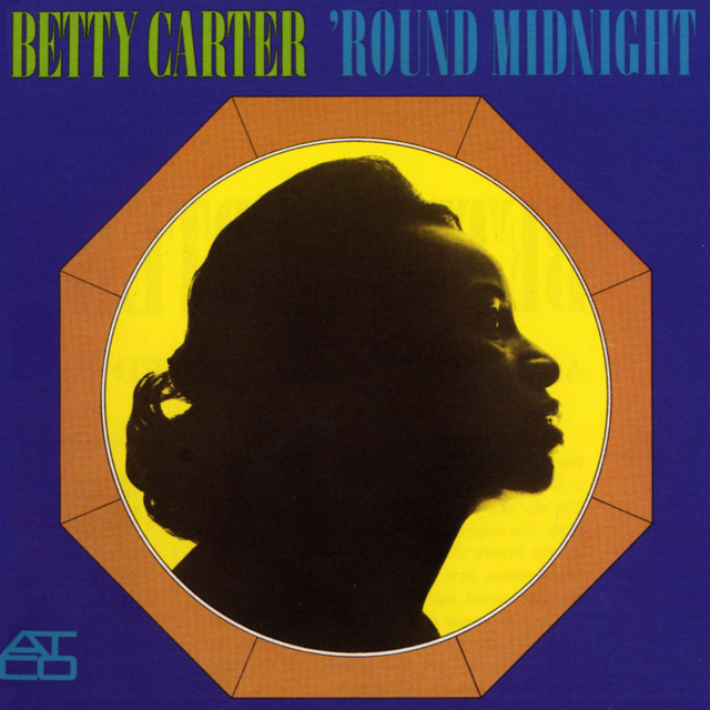 Betty Carter — 'Round midnight cover artwork