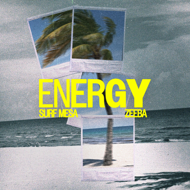 Surf Mesa featuring Zeeba — Energy cover artwork