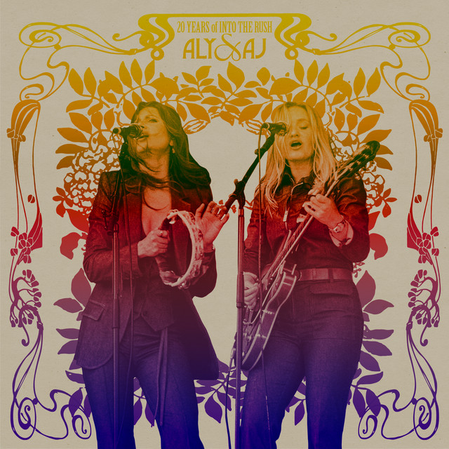 Aly &amp; AJ 20 Years Of Into The Rush (Live) cover artwork