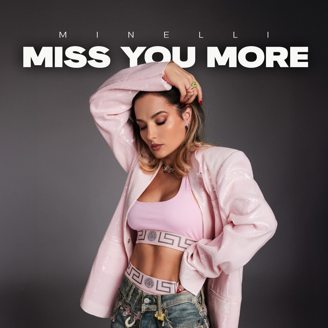 Minelli — Miss You More cover artwork