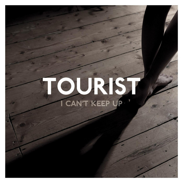 Tourist featuring Will Heard — I Can't Keep Up cover artwork