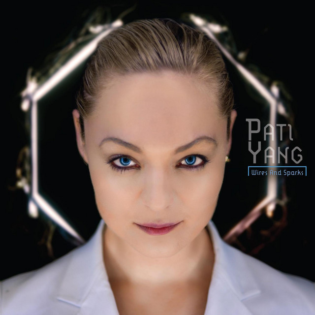 Pati Yang Wires and Sparks cover artwork
