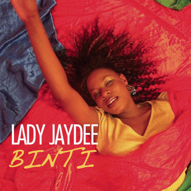 Lady Jaydee Binti cover artwork