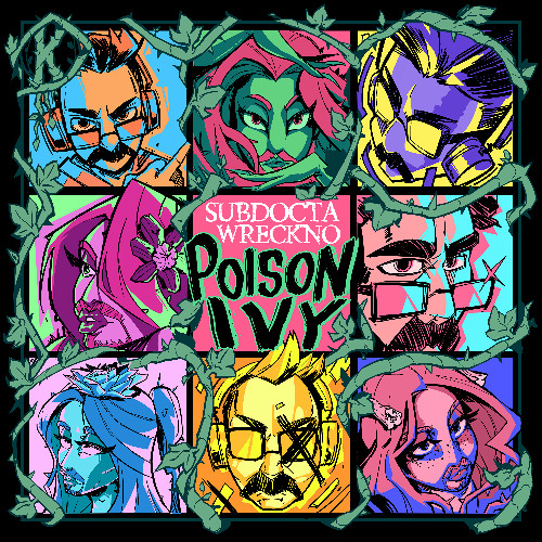 SubDocta &amp; Wreckno — Poison Ivy cover artwork