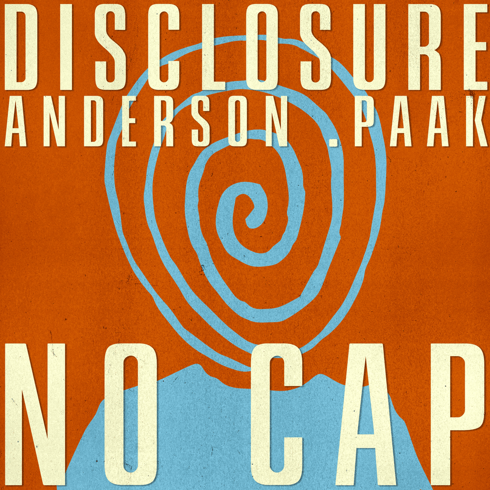 Disclosure & Anderson .Paak — NO CAP cover artwork