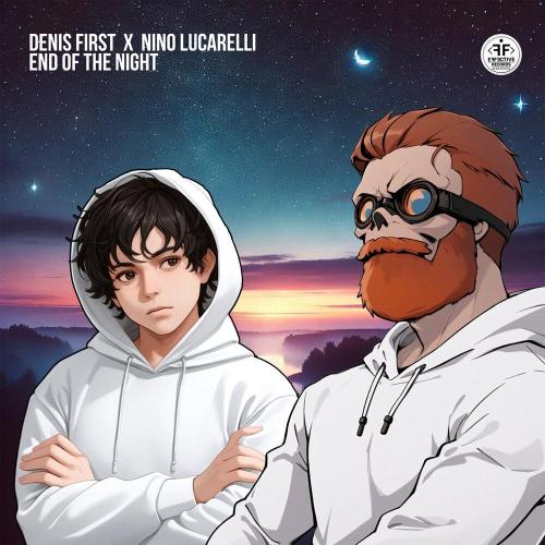Denis First featuring Nino Lucarelli — End of the Night cover artwork
